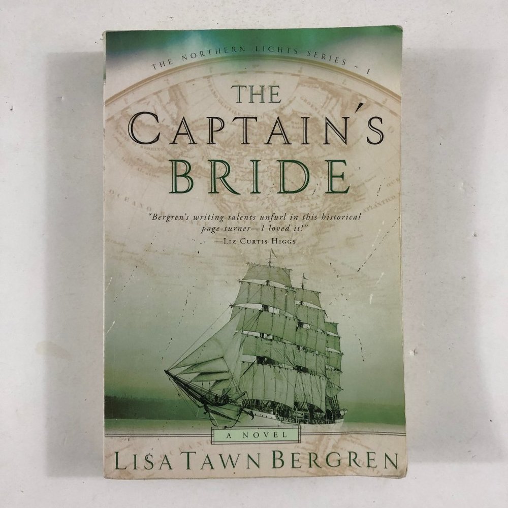 The Captains Bride by Lisa Tawn Bergren 1998 Paperback Book Novel Water Brook